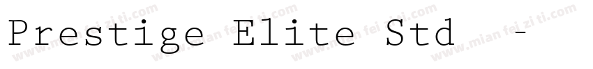 Prestige Elite Std字体字体转换